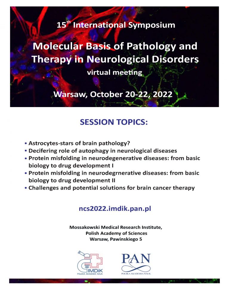 XV International Symposium Molecular basis of pathology and therapy in neurological disorders